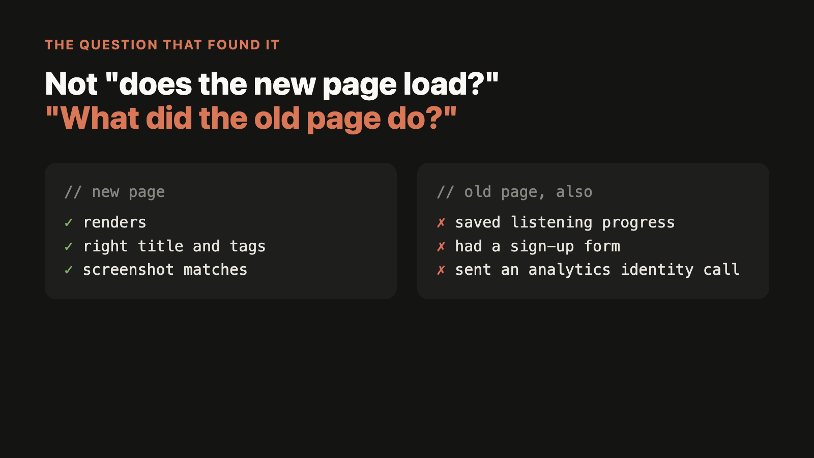 Left: the new page renders, has the right title and tags, and the screenshot matches. Right: the old page also saved listening progress, had a sign-up form and sent an analytics identity call, and none of that came over.